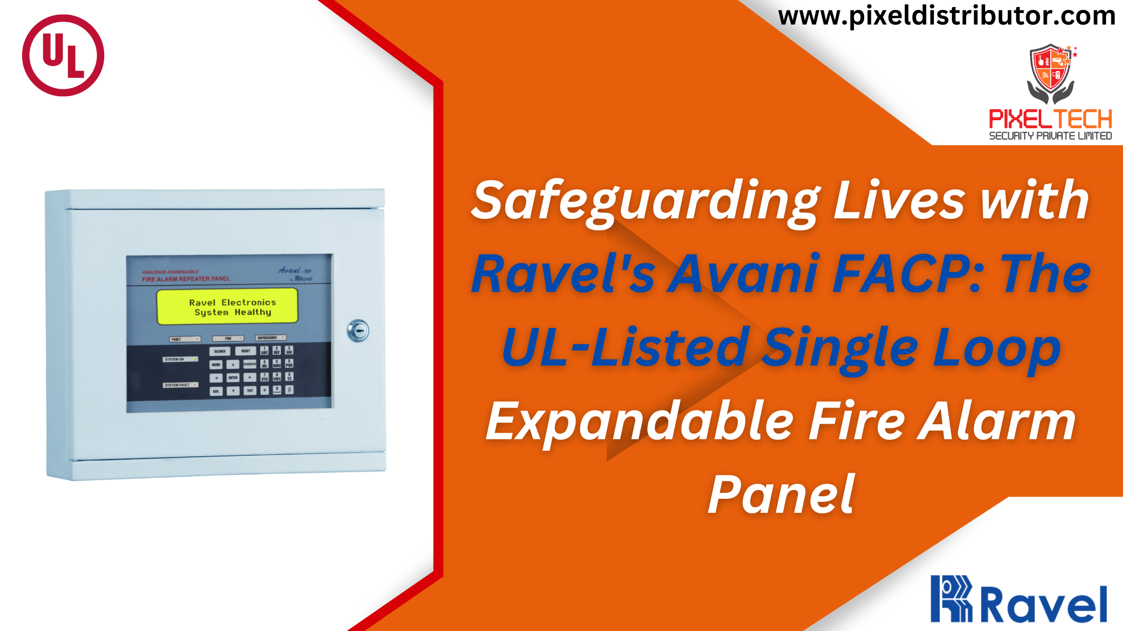 Safeguarding Lives With Ravel S Avani FACP The UL Listed Single Loop